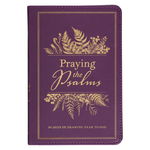 Praying the Psalms Devotional