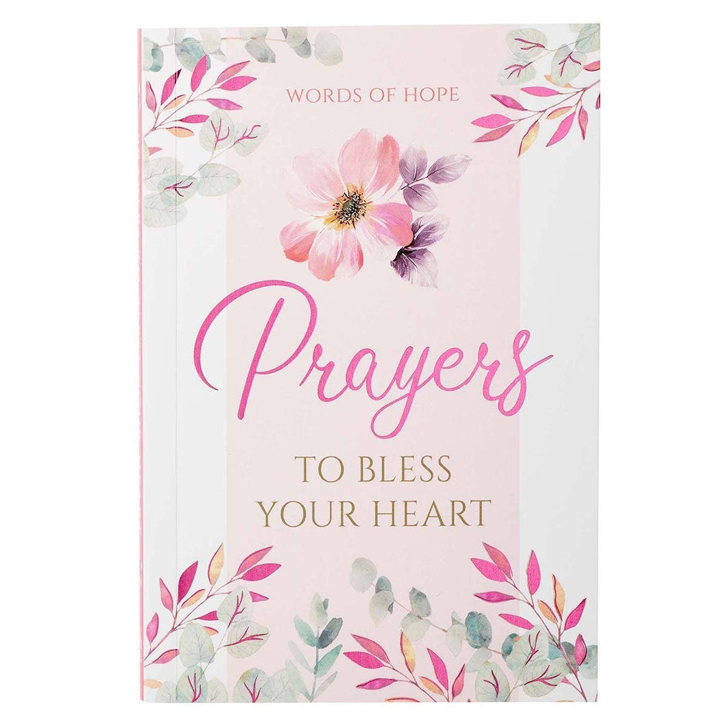 Prayers to Bless Your Heart Gift Book